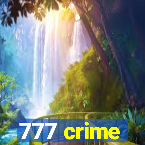 777 crime